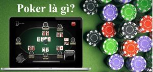 Vài nét giới thiệu chung về trò chơi Poker